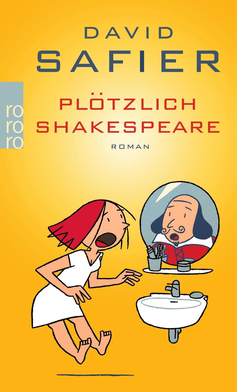 Cover: 9783499248122 | Plötzlich Shakespeare | David Safier | Taschenbuch | Deutsch | 2011