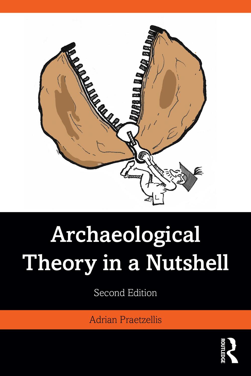 Cover: 9781032252933 | Archaeological Theory in a Nutshell | Adrian Praetzellis | Taschenbuch