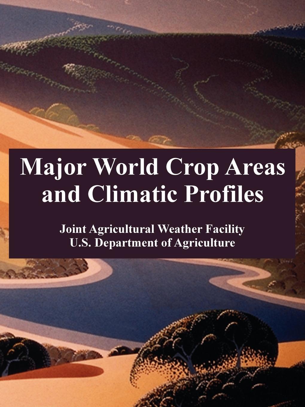 Cover: 9781410220059 | Major World Crop Areas and Climatic Profiles | Agriculture | Buch