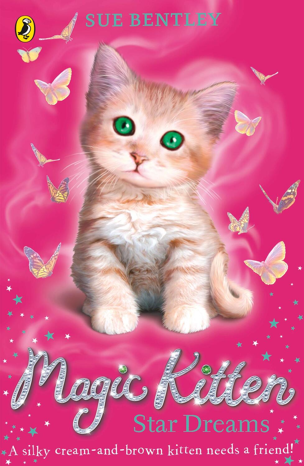 Cover: 9780141367781 | Magic Kitten: Star Dreams | Sue Bentley | Taschenbuch | Magic Kitten