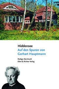 Cover: 9783831904716 | Hiddensee | Auf den Spuren von Gerhart Hauptmann | Rüdiger Bernhardt