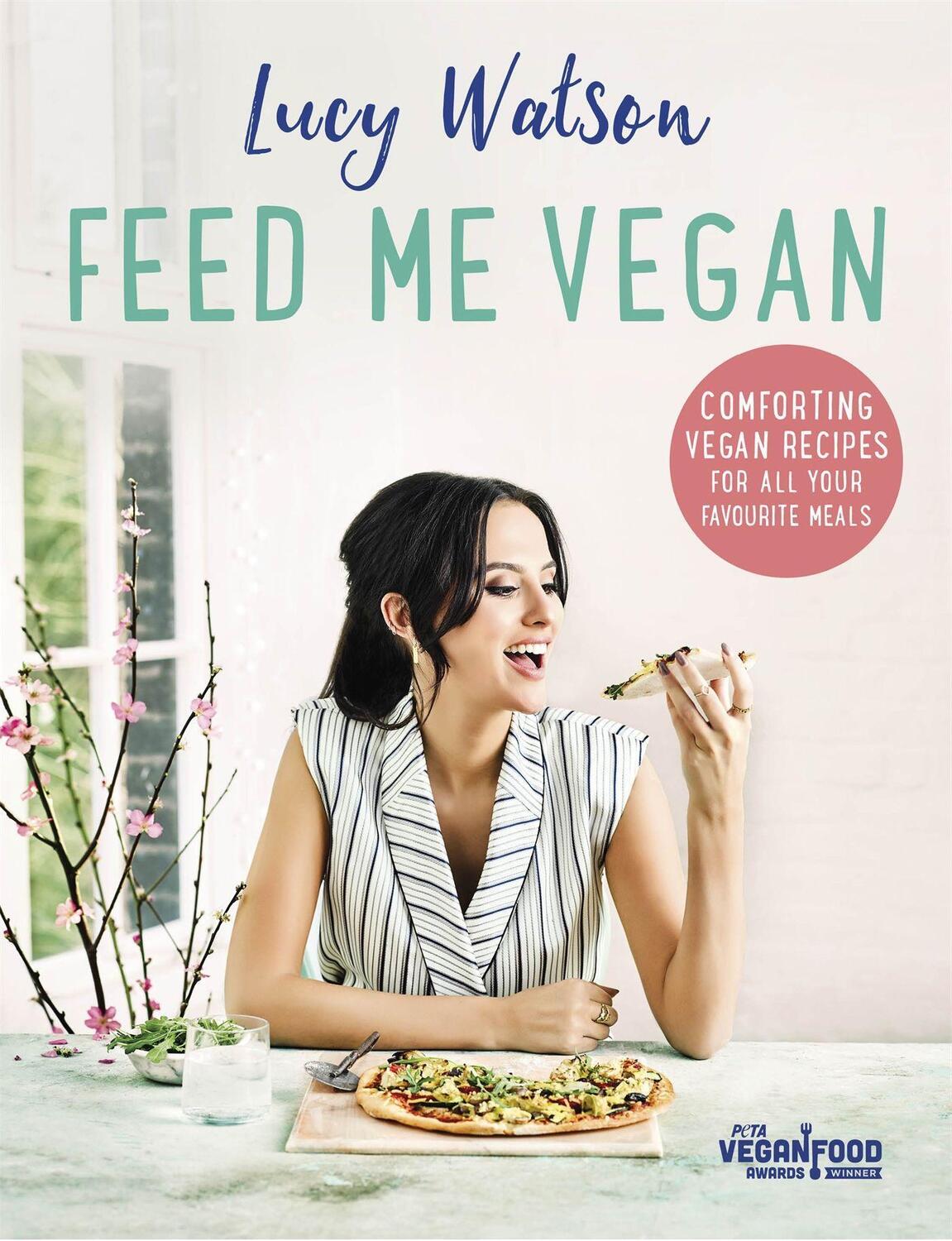 Cover: 9780751568592 | Feed Me Vegan | Lucy Watson | Taschenbuch | Kartoniert / Broschiert
