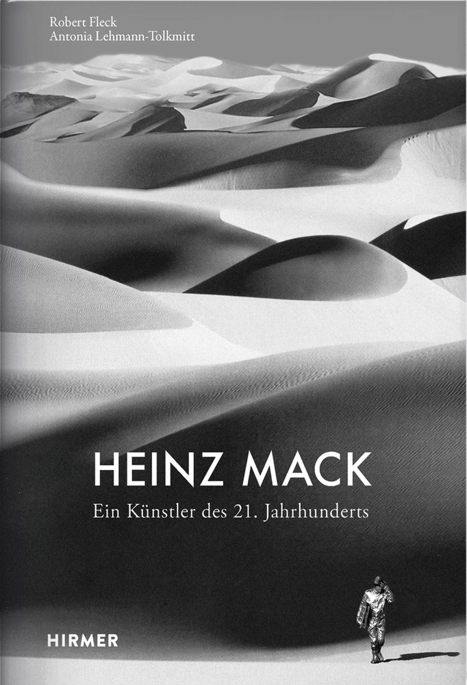 Cover: 9783777433028 | Heinz Mack | Ein Künstler des 21. Jahrhunderts | Robert Fleck (u. a.)