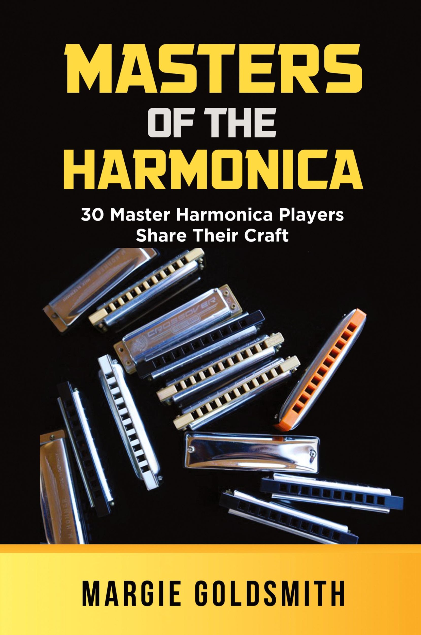 Cover: 9781631836466 | Masters of the Harmonica | Margie Goldsmith | Taschenbuch | Englisch