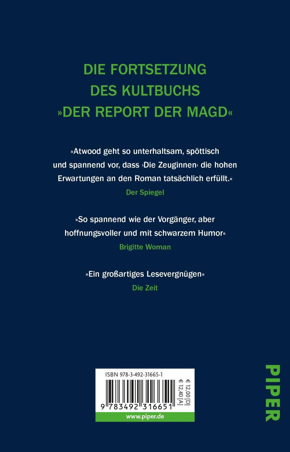 Rückseite: 9783492316651 | Die Zeuginnen | Roman Die Fortsetzung zu »Der Report der Magd« | Buch