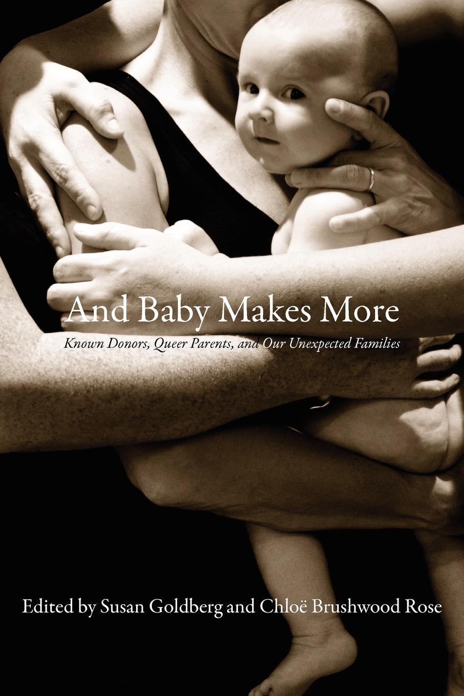 Cover: 9781897178836 | And Baby Makes More | Susan Goldberg | Taschenbuch | Paperback | 2010