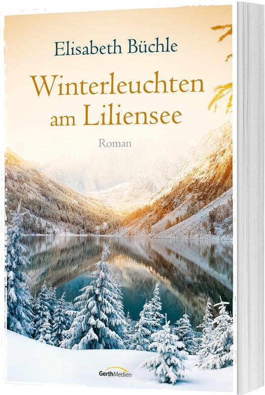 Cover: 9783957346612 | Winterleuchten am Liliensee | Roman. | Elisabeth Büchle | Taschenbuch