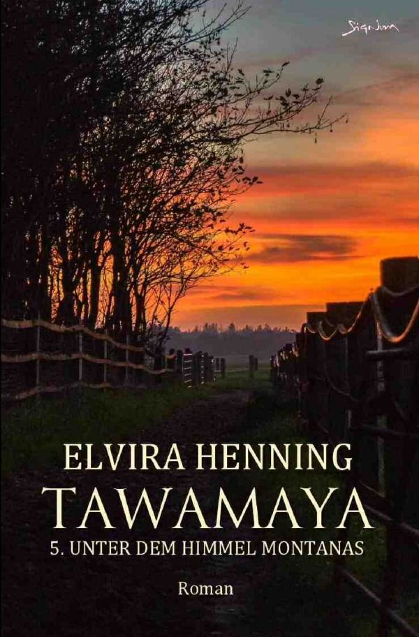 Cover: 9783759804396 | Tawamaya - 5. Unter dem Himmel Montanas | Ein historischer Roman. DE