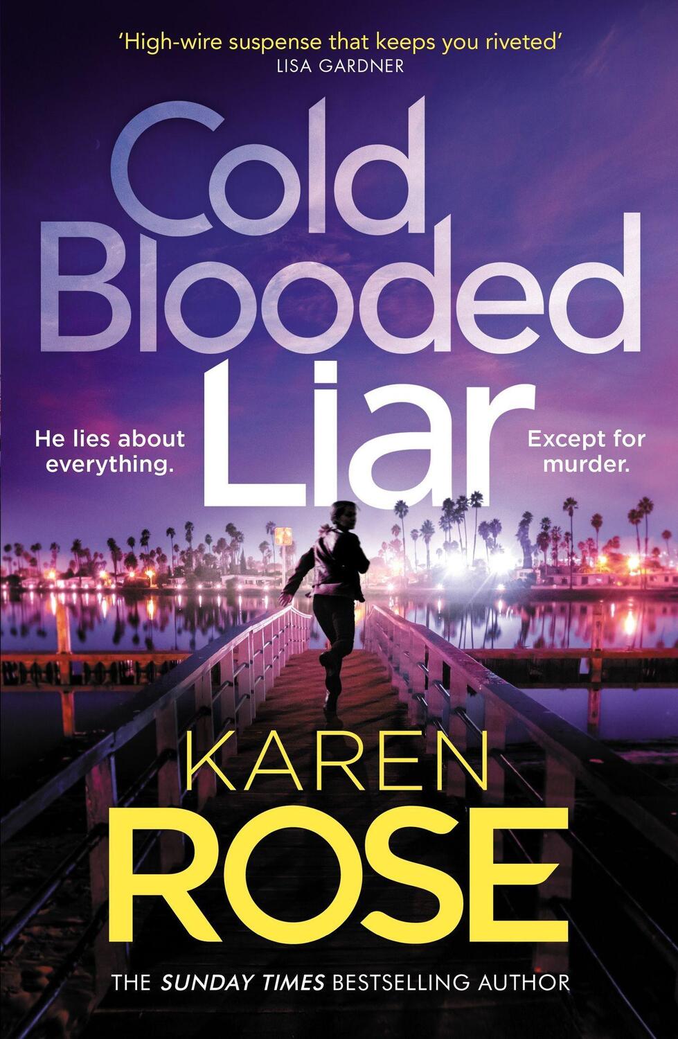 Cover: 9781472296818 | Cold Blooded Liar | Karen Rose | Buch | The San Diego Case Files