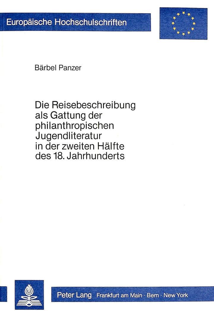 Cover: 9783820478068 | Die Reisebeschreibung als Gattung der philantropischen...