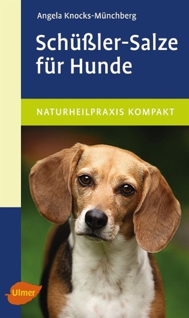 Cover: 9783800175796 | Schüßler-Salze für Hunde | Angela Knocks-Münchberg | Taschenbuch