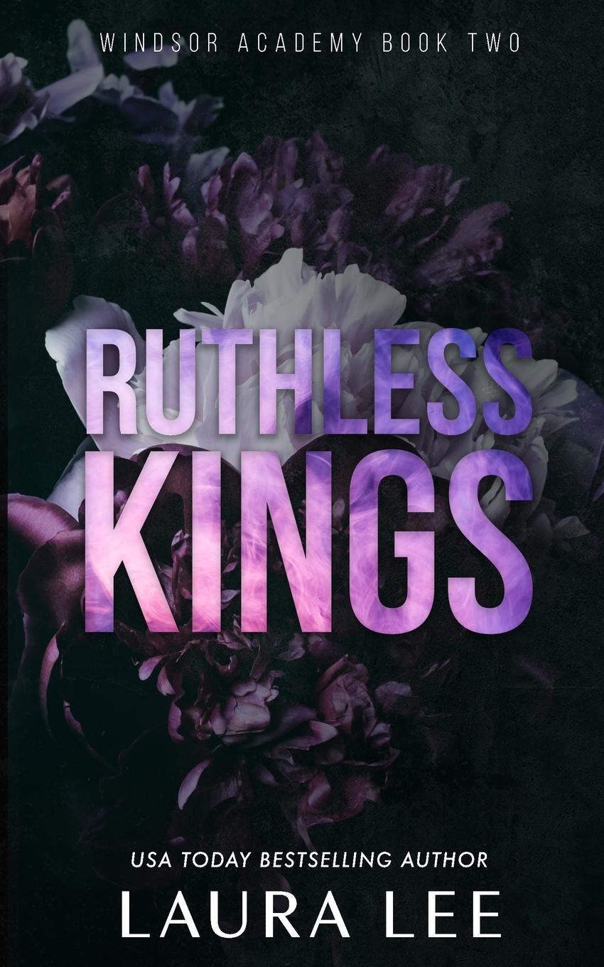 Cover: 9781955134156 | Ruthless Kings - Special Edition | A Dark High School Bully Romance