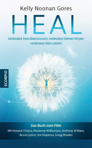 Cover: 9783955503062 | Heal | Kelly Noonan Gores | Buch | Deutsch | 2019 | Scorpio Verlag