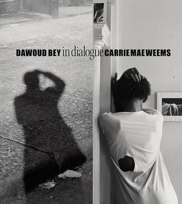 Cover: 9781636810454 | Dawoud Bey &amp; Carrie Mae Weems: In Dialogue | Ron Platt | Buch | 2022