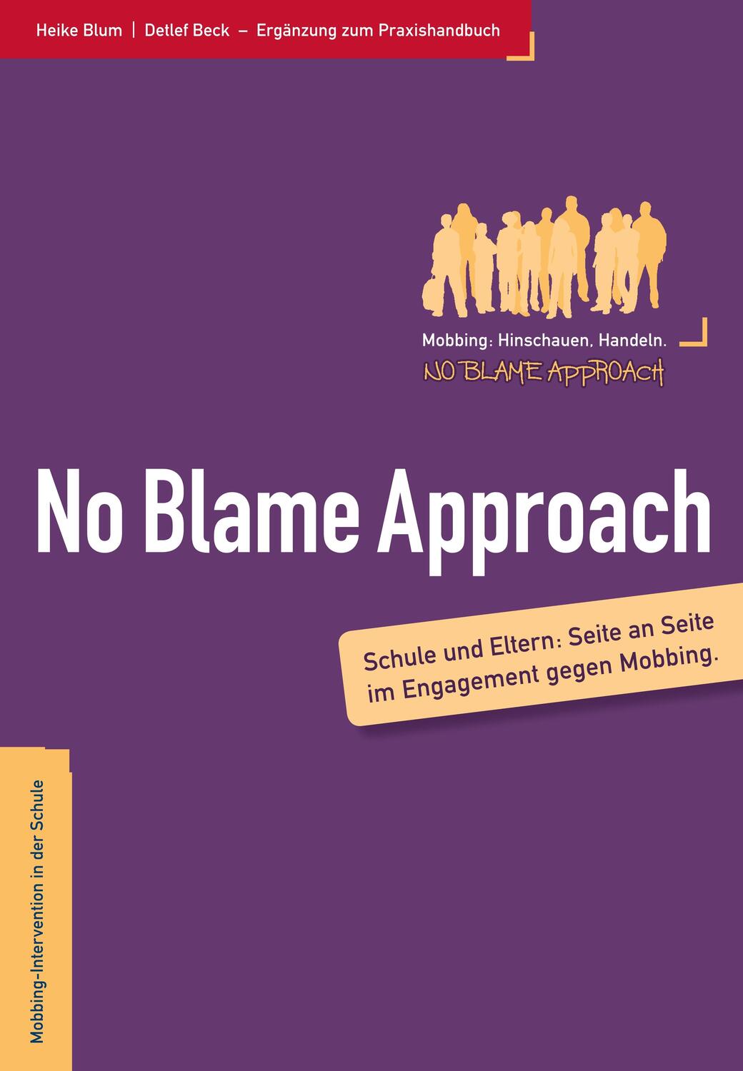 Cover: 9783000454783 | Eltern und der No Blame Approach | Heike Blum (u. a.) | Taschenbuch