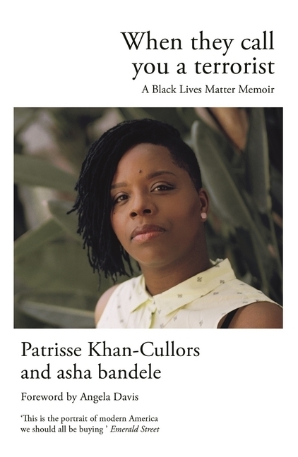 Cover: 9781786893055 | When They Call You a Terrorist | A Black Lives Matter Memoir | Buch