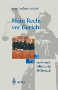 Cover: 9783540589167 | Mein Recht vor Gericht | Rechte und Pflichten im Zivilprozeß | Buch