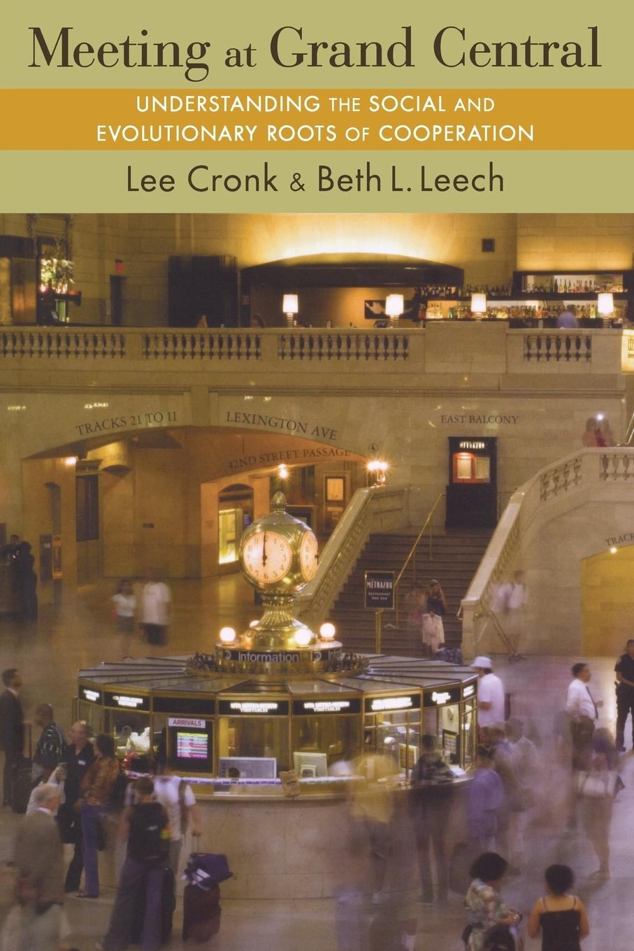 Cover: 9780691166599 | Meeting at Grand Central | Lee Cronk (u. a.) | Taschenbuch | Englisch