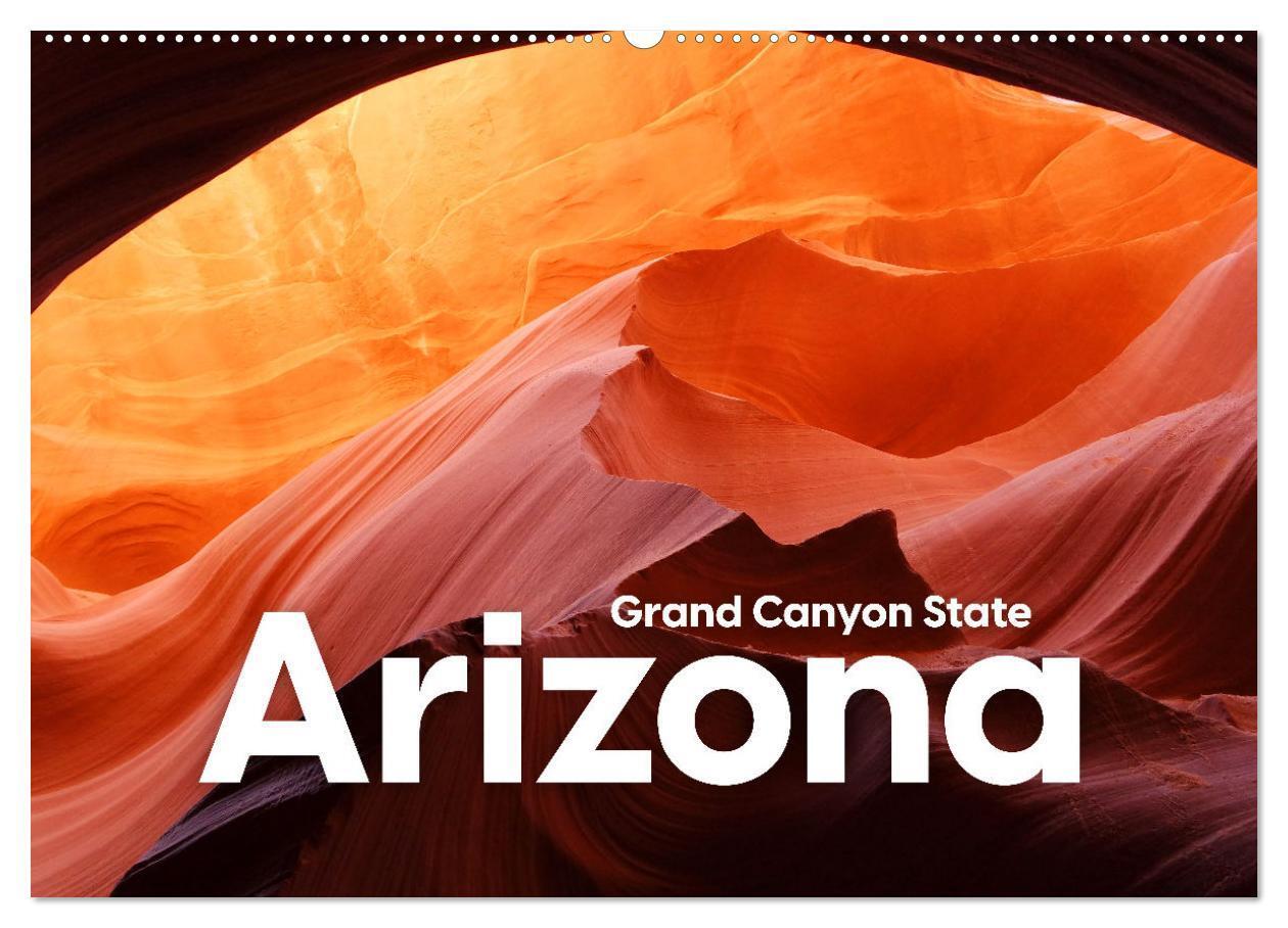 Cover: 9783675545663 | Arizona - Grand Canyon State (Wandkalender 2024 DIN A2 quer),...