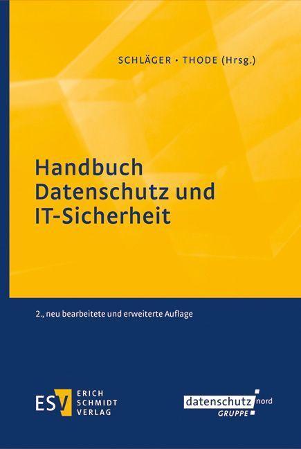 Cover: 9783503205332 | Handbuch Datenschutz und IT-Sicherheit | Uwe Schläger (u. a.) | Buch