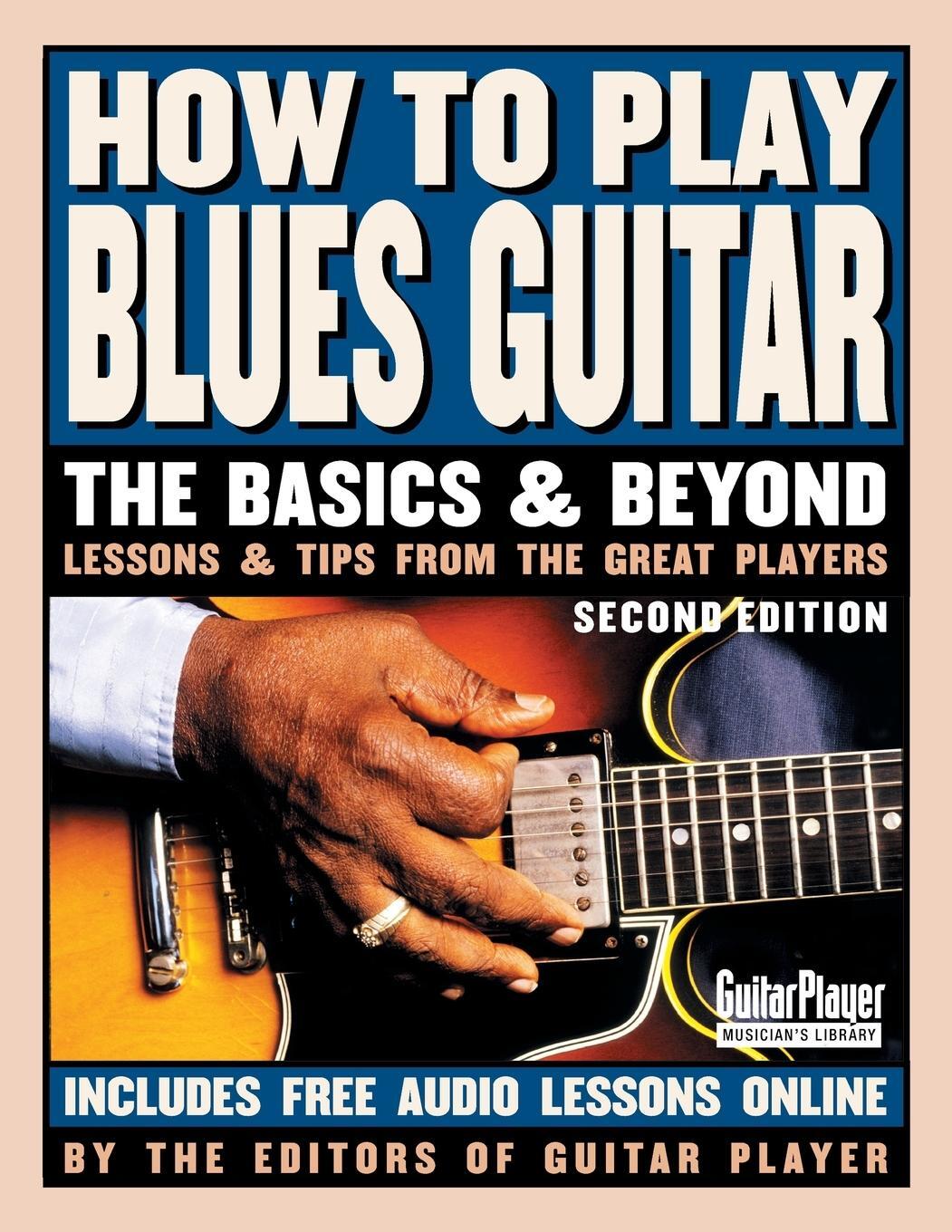 Cover: 9780879309107 | How to Play Blues Guitar | The Basics and Beyonds | Various Authors