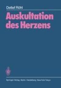 Cover: 9783540129981 | Auskultation des Herzens | Detlef Röhl | Taschenbuch | Paperback