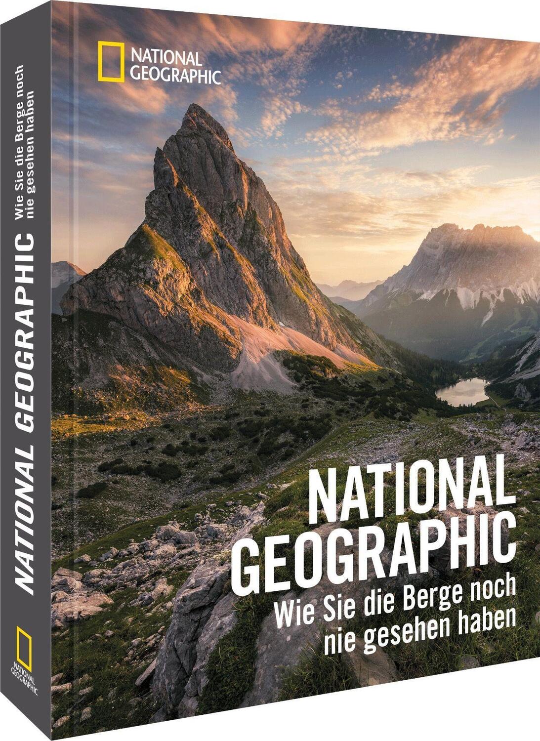 Cover: 9783866907775 | NATIONAL GEOGRAPHIC | Wie Sie die Berge noch nie gesehen haben | Buch