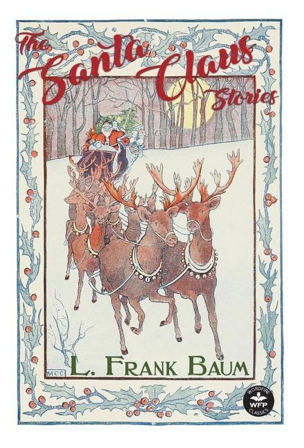 Cover: 9781680571042 | The Santa Claus Stories | L. Frank Baum | Buch | Englisch | 2020