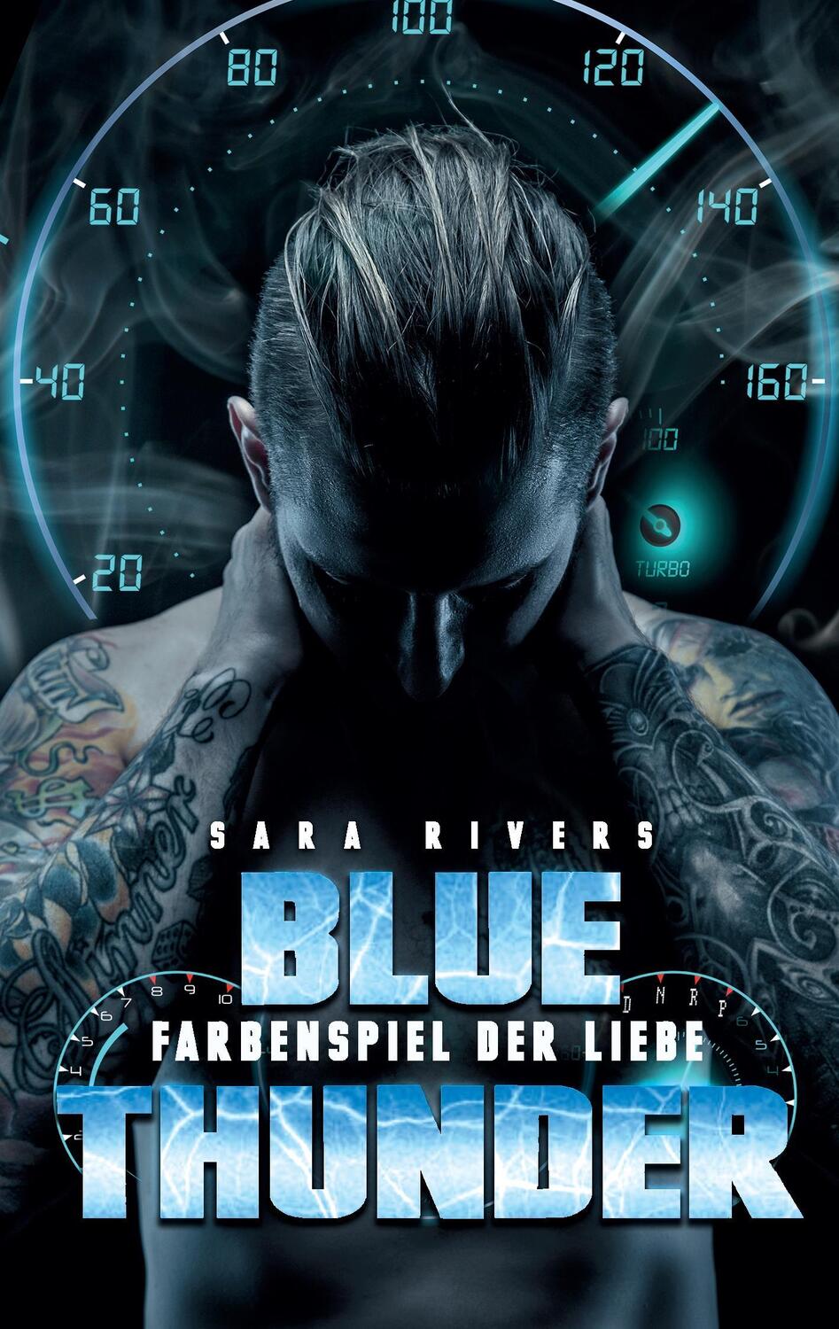 Cover: 9783744895330 | Blue Thunder | Farbenspiel der Liebe | Sarah Stankewitz | Taschenbuch