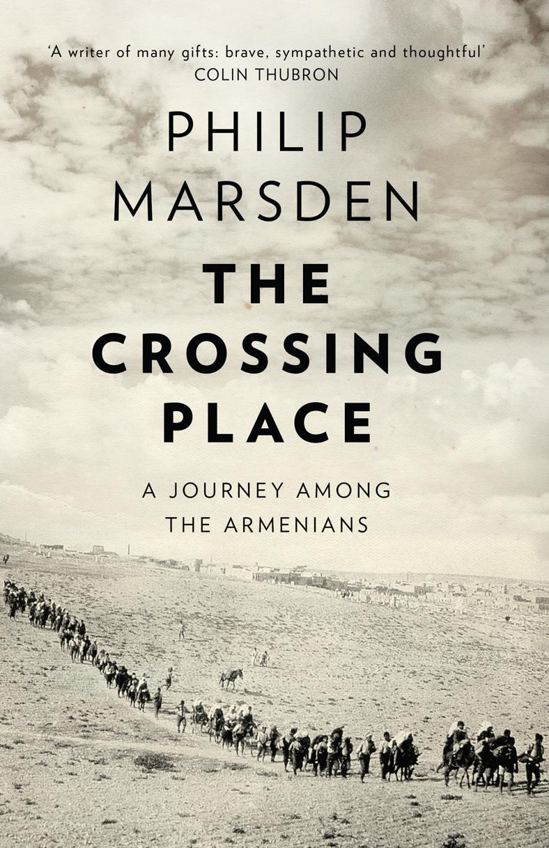 Cover: 9780008127435 | The Crossing Place | A Journey Among the Armenians | Philip Marsden