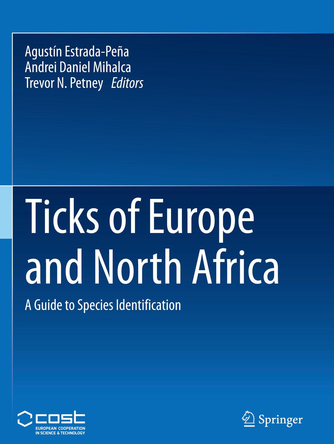 Cover: 9783319637594 | Ticks of Europe and North Africa | A Guide to Species Identification