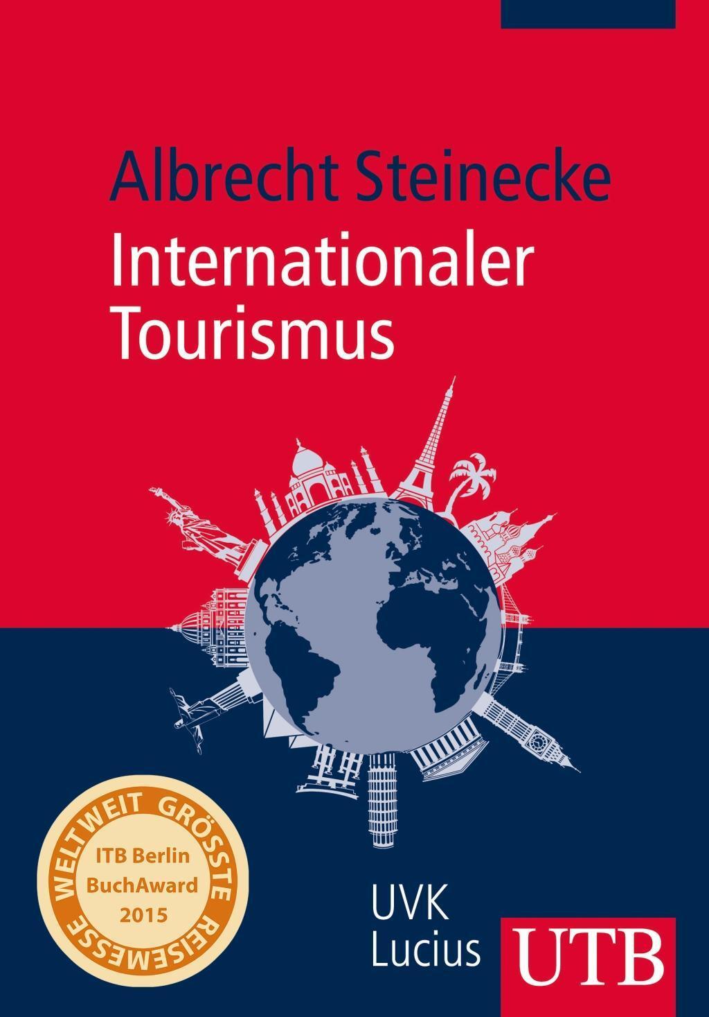 Cover: 9783825242022 | Internationaler Tourismus | Albrecht Steinecke | Taschenbuch | 185 S.