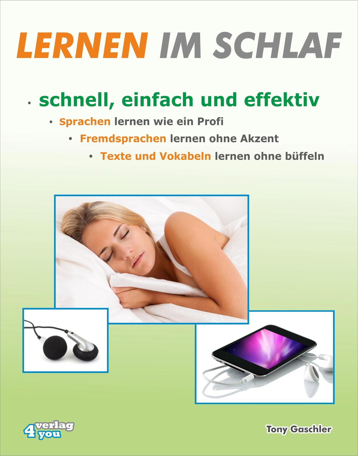 Cover: 9783936612431 | Lernen im Schlaf. Schnell, einfach und effektiv. Sprachen lernen...