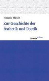 Cover: 9783796529214 | Zur Geschichte der Ästhetik und Poetik | Schwabe reflexe 28 28 | Hösle