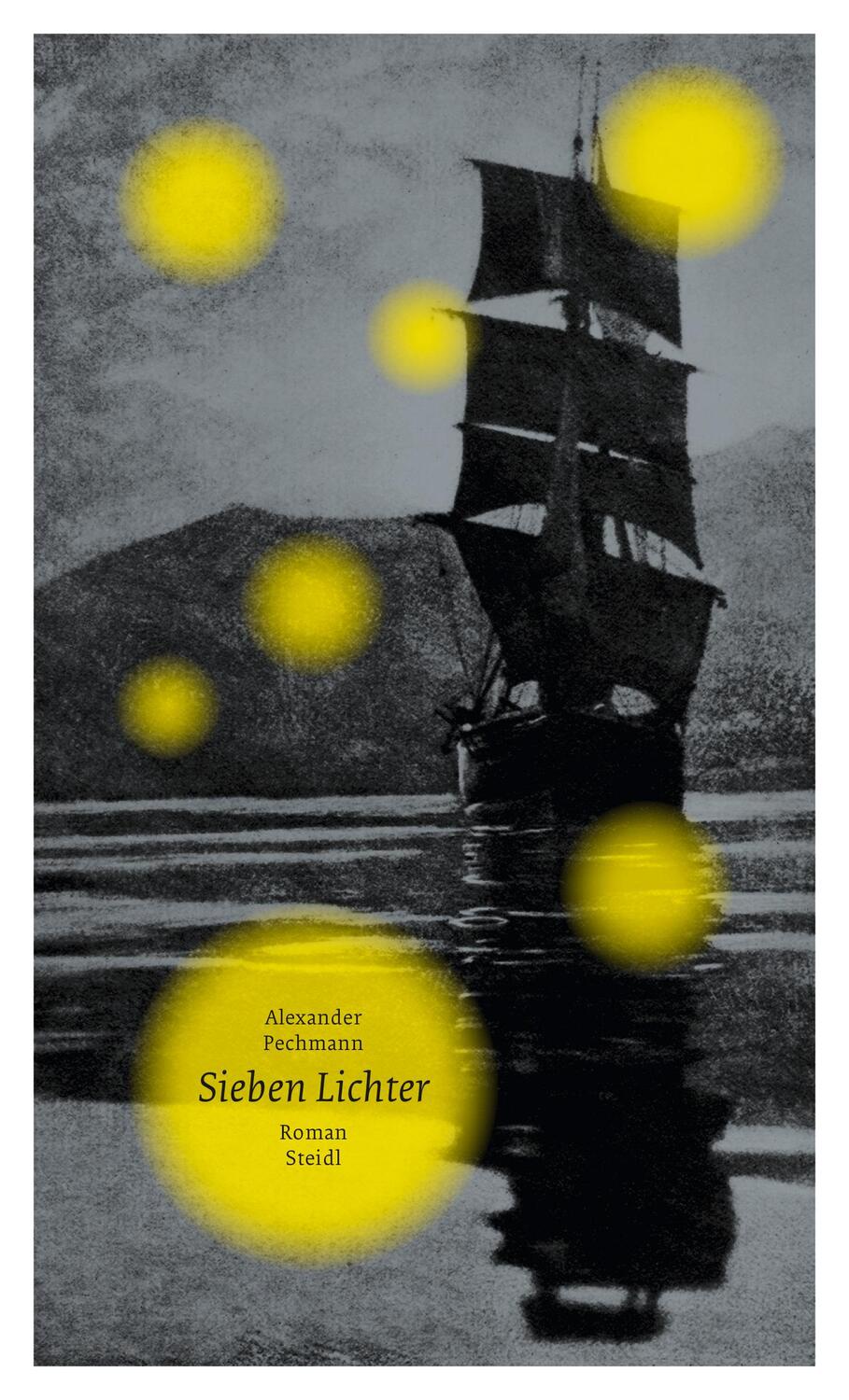 Cover: 9783958293700 | Sieben Lichter | Alexander Pechmann | Buch | Deutsch | 2017