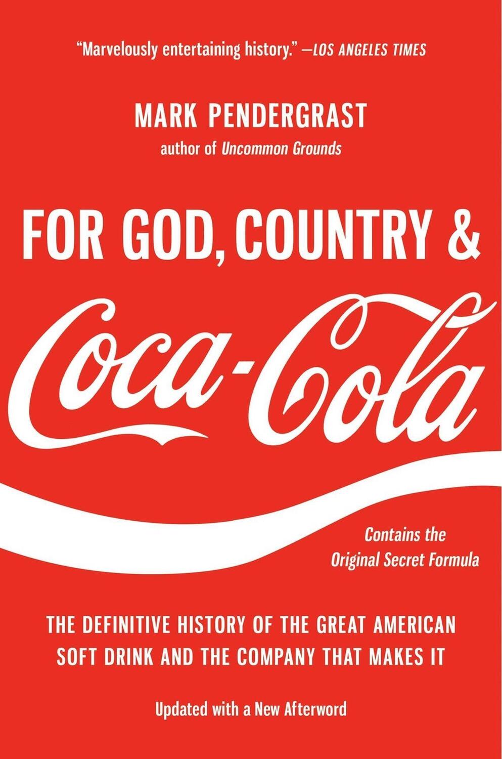 Cover: 9781541606012 | For God, Country, and Coca-Cola | Mark Pendergrast | Taschenbuch