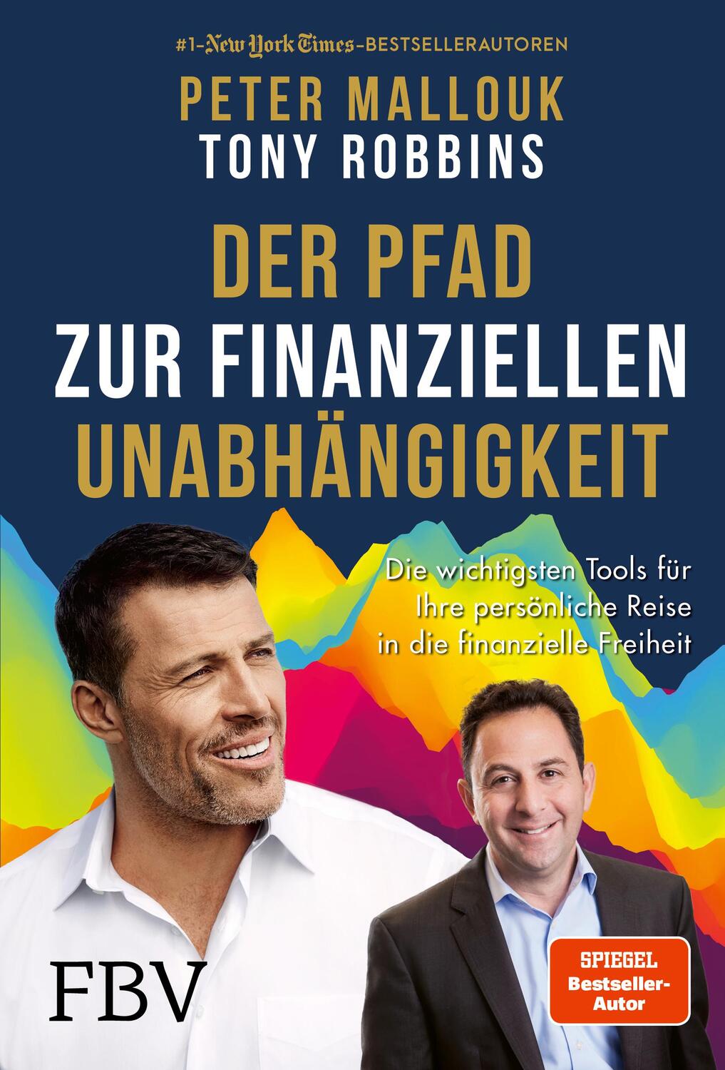 Cover: 9783959724135 | Der Pfad zur finanziellen Unabhängigkeit | Peter Mallouk (u. a.)