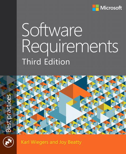 Cover: 9780735679665 | Software Requirements | Best practices | Karl E. Wiegers (u. a.)