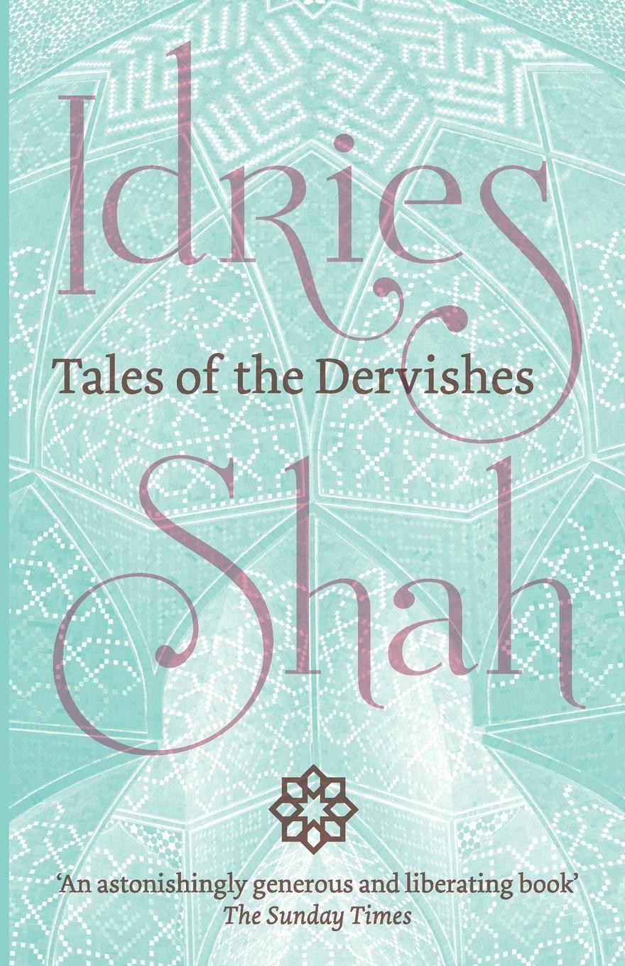 Cover: 9781784792688 | Tales of the Dervishes | Idries Shah | Taschenbuch | Paperback | 2018