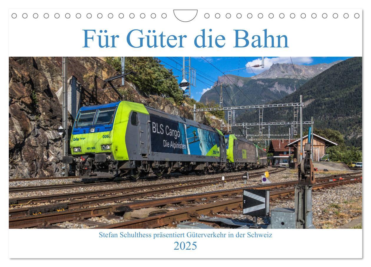 Cover: 9783435266487 | Für Güter die Bahn (Wandkalender 2025 DIN A4 quer), CALVENDO...