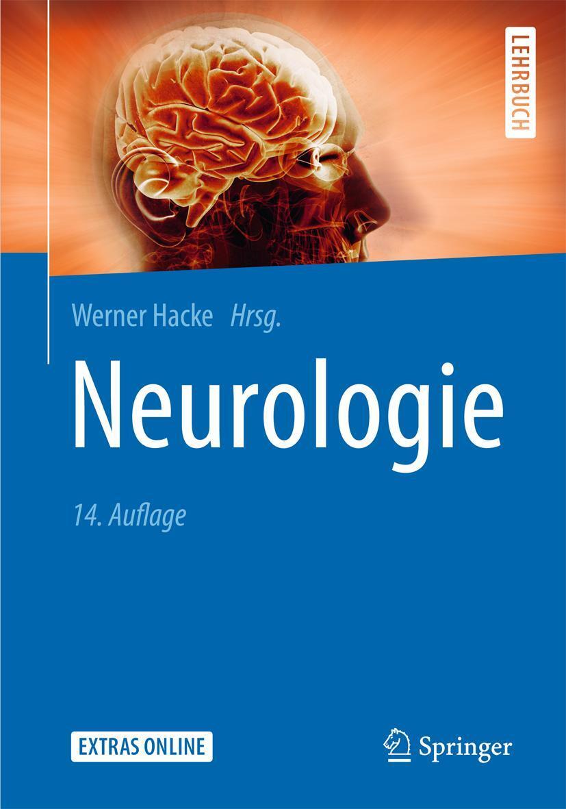 Cover: 9783662468913 | Neurologie | Werner Hacke | Buch | Springer-Lehrbuch | XXVI | Deutsch