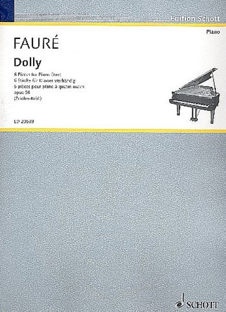 Cover: 9790001168342 | Dolly | 6 Stücke für Klavier vierhändig, opus 56, Edition Schott