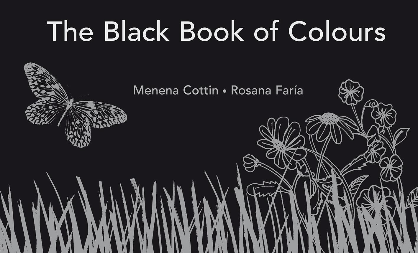 Cover: 9781406322187 | The Black Book of Colours | Menena Cottin | Buch | Englisch | 2010