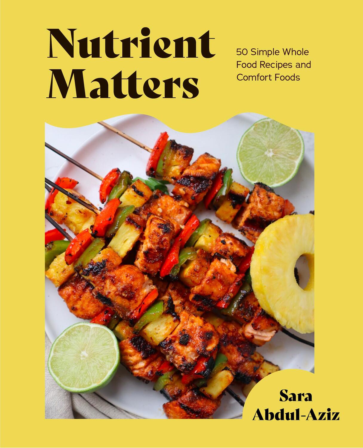 Bild: 9781684811939 | Nutrient Matters | 50 Simple Whole Food Recipes and Comfort Foods
