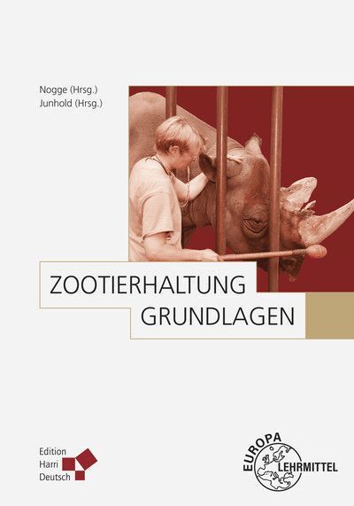 Cover: 9783808559178 | Zootierhaltung: Grundlagen | Jörg Junhold (u. a.) | Buch | 455 S.
