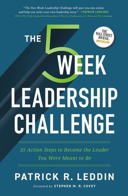 Cover: 9781400225309 | The Five-Week Leadership Challenge | Patrick R. Leddin | Buch | 2021