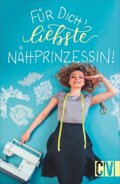 Cover: 9783838837109 | Für dich, liebste Nähprinzessin! | Buch | 48 S. | Deutsch | 2019