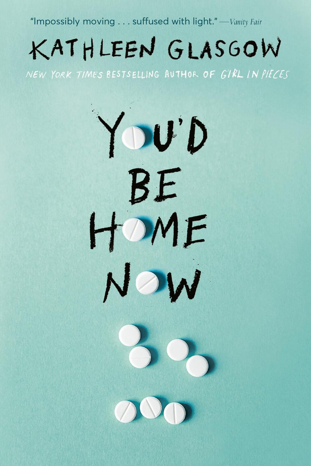 Cover: 9780525708070 | You'd Be Home Now | Kathleen Glasgow | Taschenbuch | Englisch | 2022