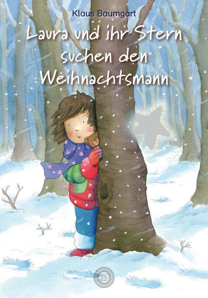 Cover: 9783961858057 | Laura und ihr Stern suchen den Weihnachtsmann | Klaus Baumgart (u. a.)