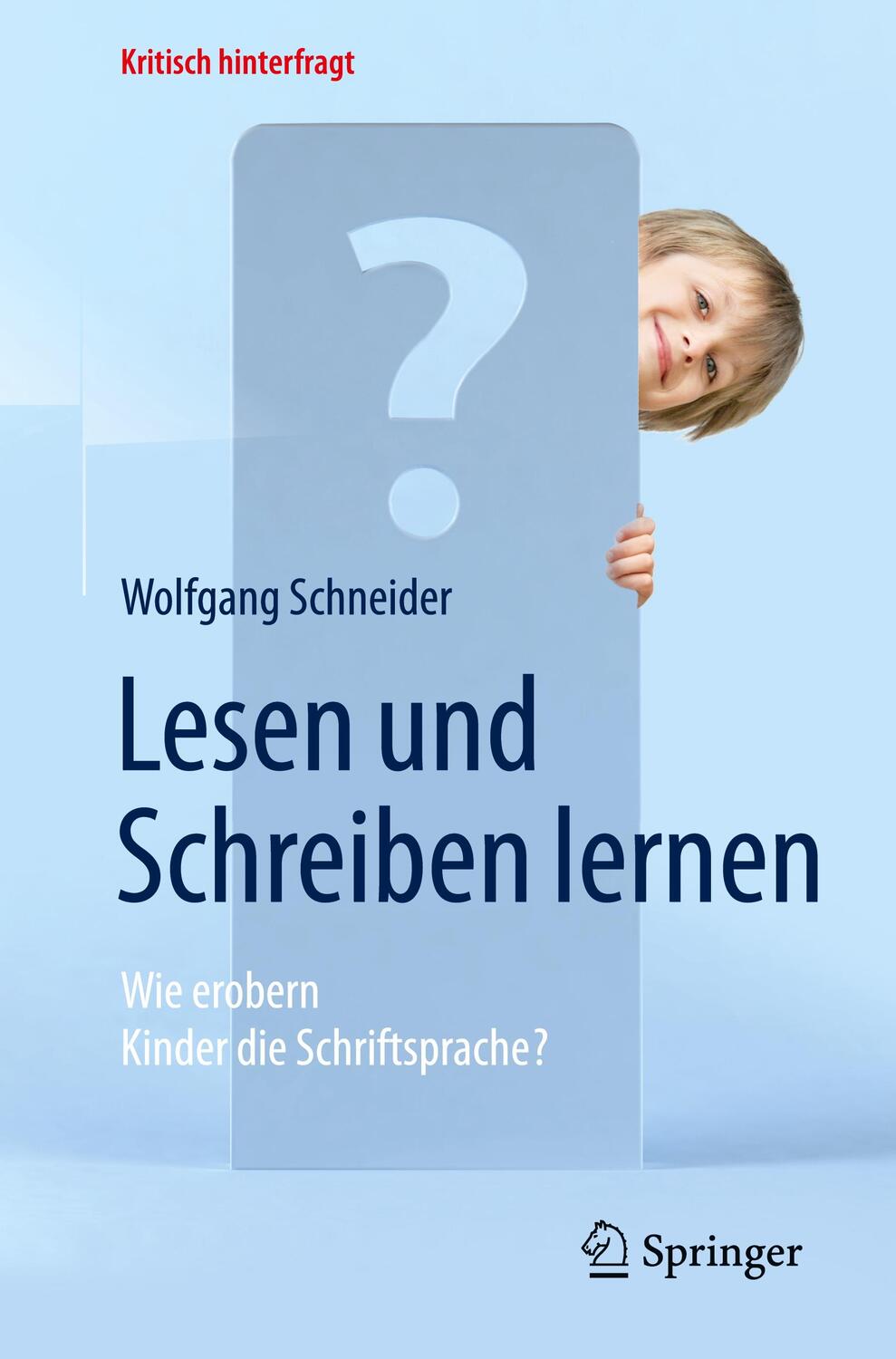 Cover: 9783662503188 | Lesen und Schreiben lernen | Wolfgang Schneider | Taschenbuch | XII
